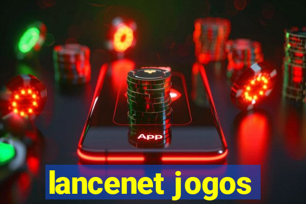 lancenet jogos